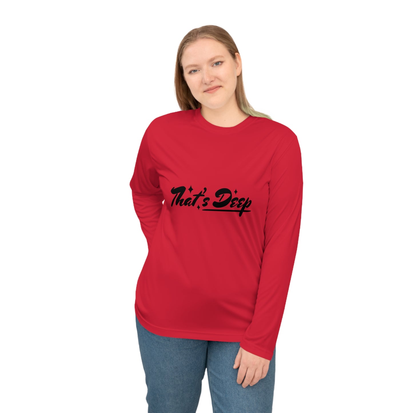 Unisex Performance Long Sleeve Shirt - "That's Deep"
