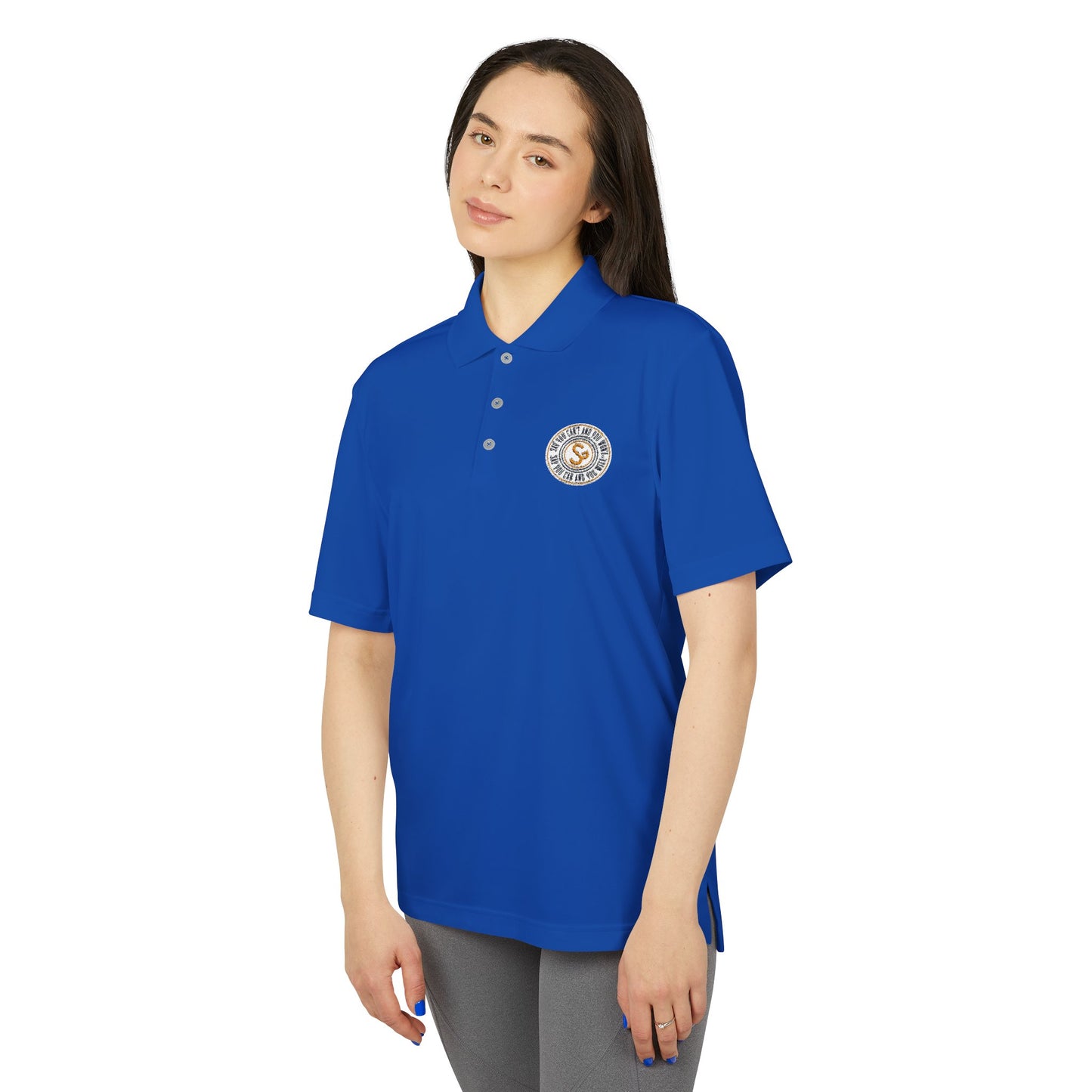 Unisex Performance Polo - "Say You Can and You Will"