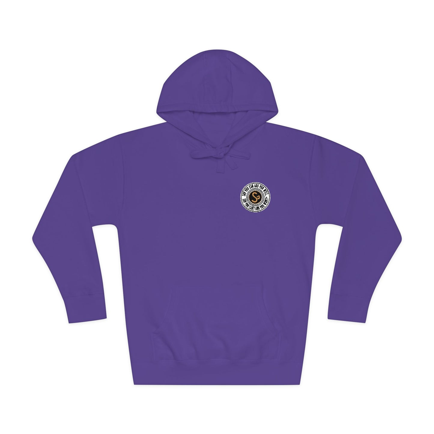 Unisex Fleece Hoodie - "Say You Can and You Will"