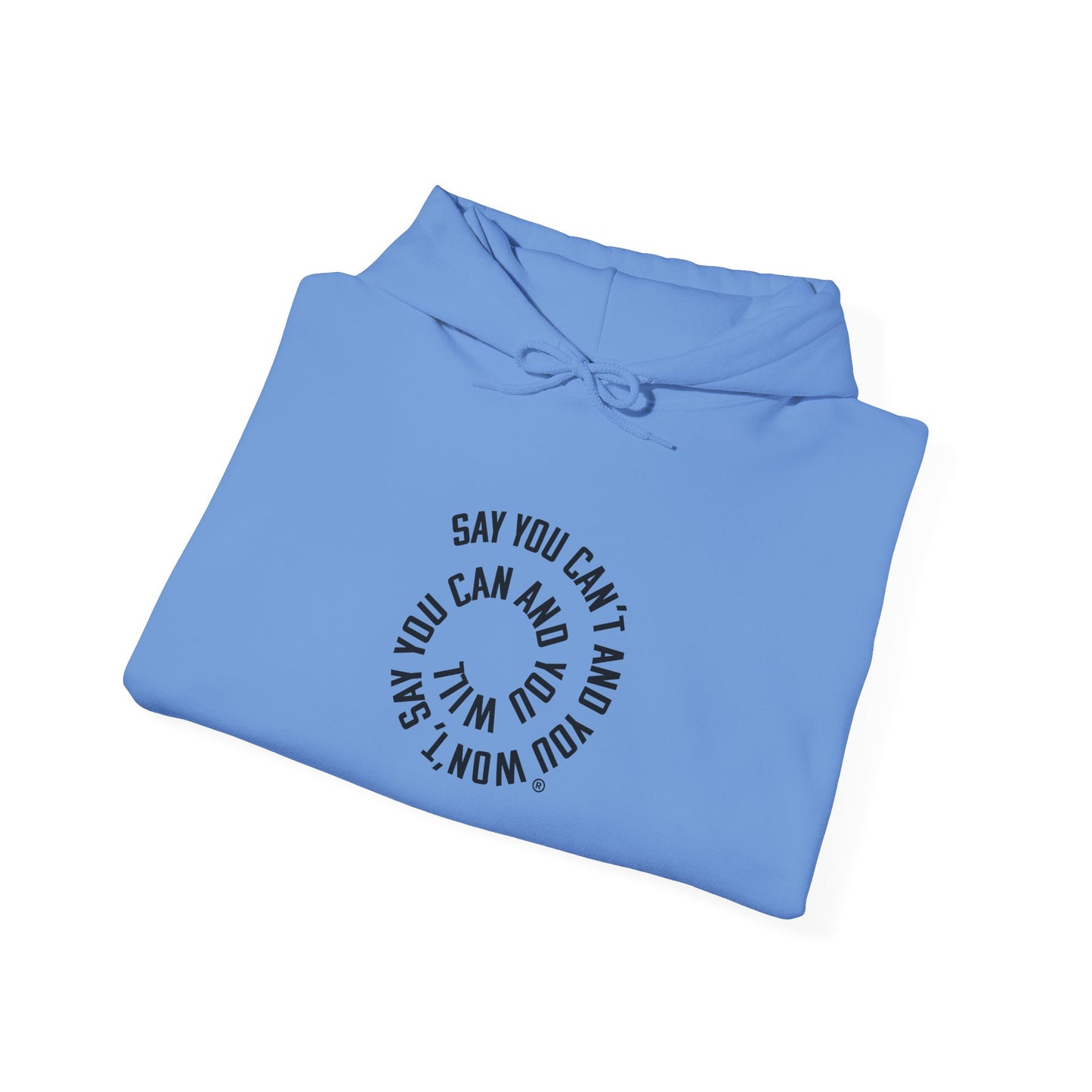 Inspirational Quote Hoodie for Motivation