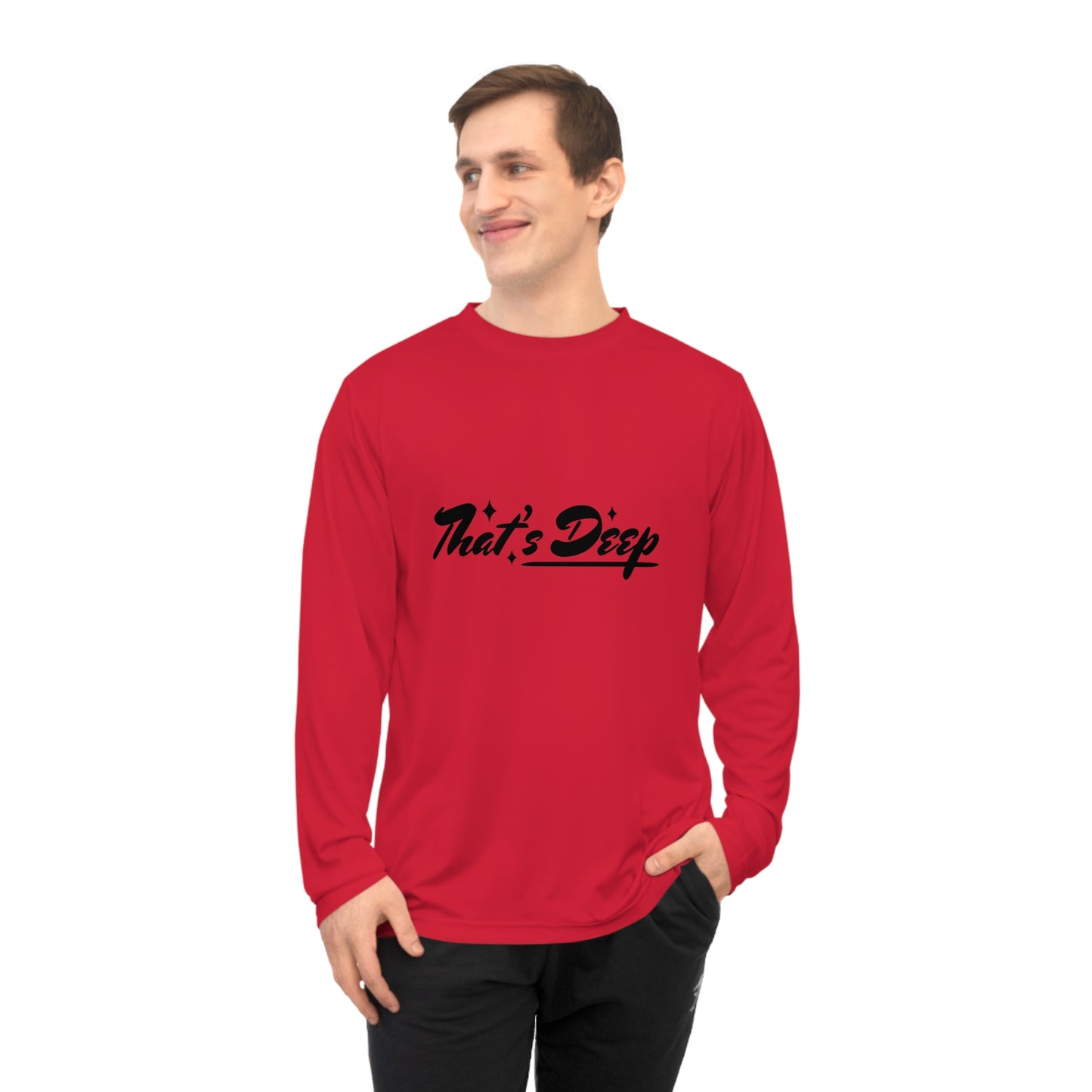Unisex Performance Long Sleeve Shirt - "That's Deep"