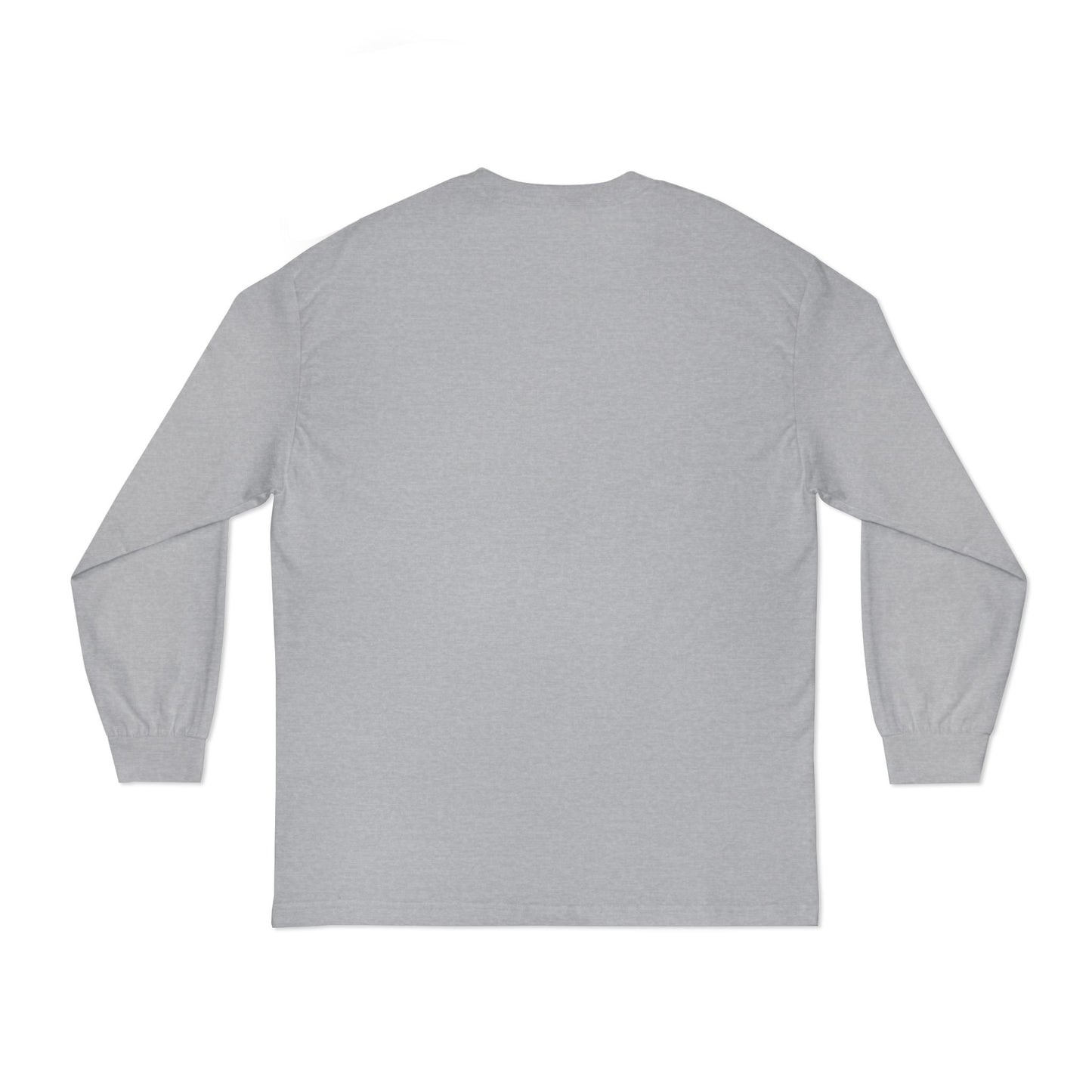 Unisex Classic Long Sleeve T-Shirt - Say You Can't and You Won't"