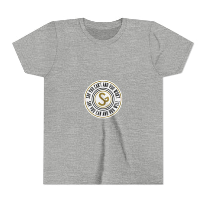 Youth Tee - "Say You Can and You Will" Retro Badge Graphic