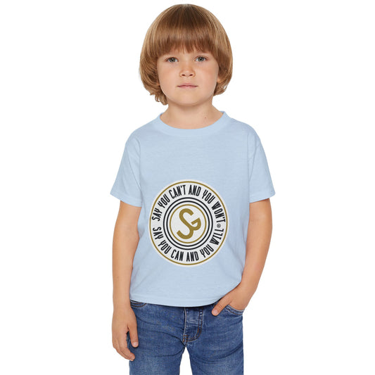 Inspirational Toddler T-Shirt - "Say You Can and You Don't"