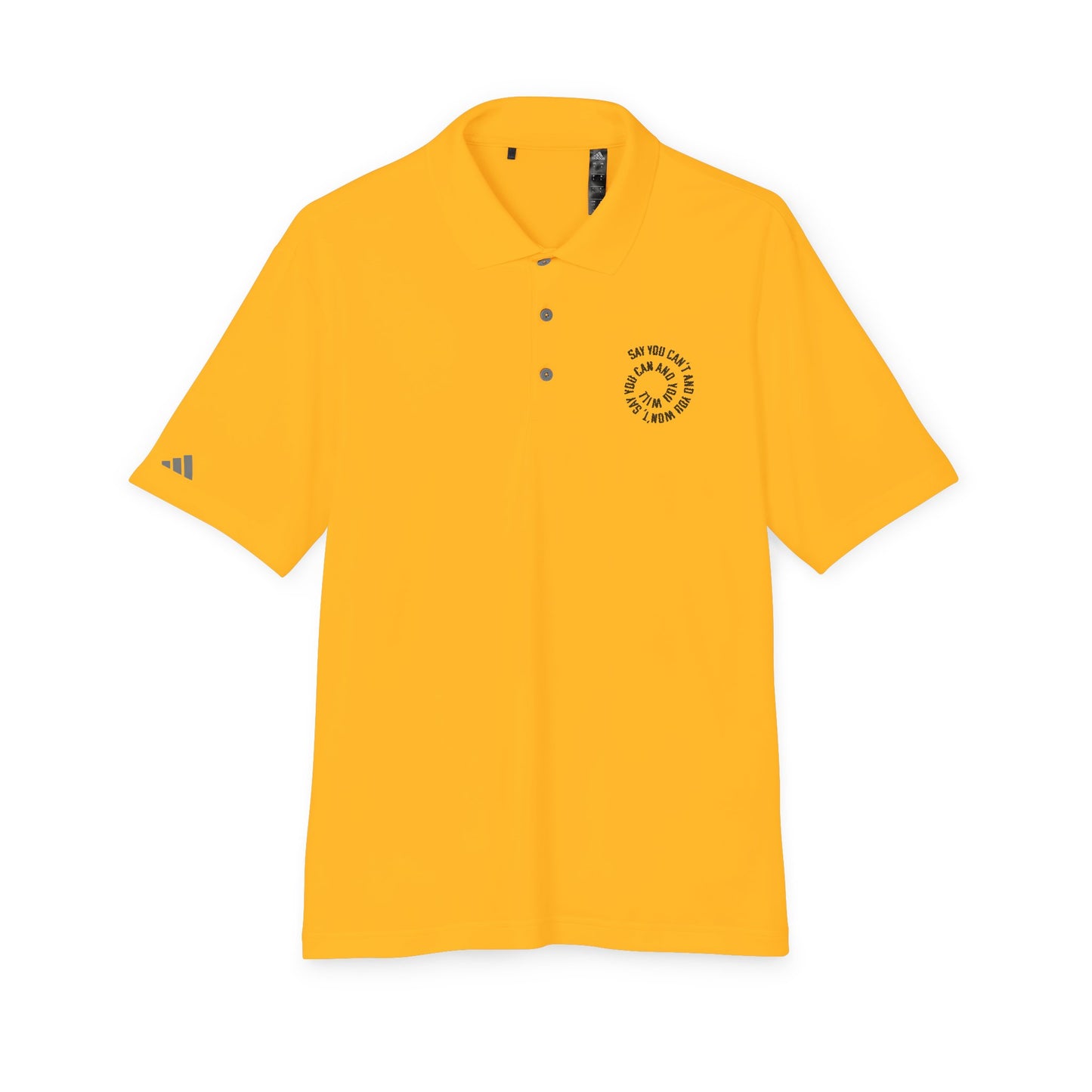 adidas Unisex Performance Polo -"Say You Can and You Will"