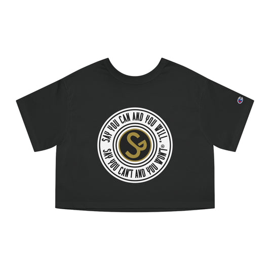 Champion Women's Heritage Cropped T-Shirt - "Say You Can and You Will"