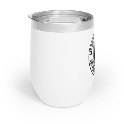 Chill Wine Tumbler - "Say You Can and You Will"