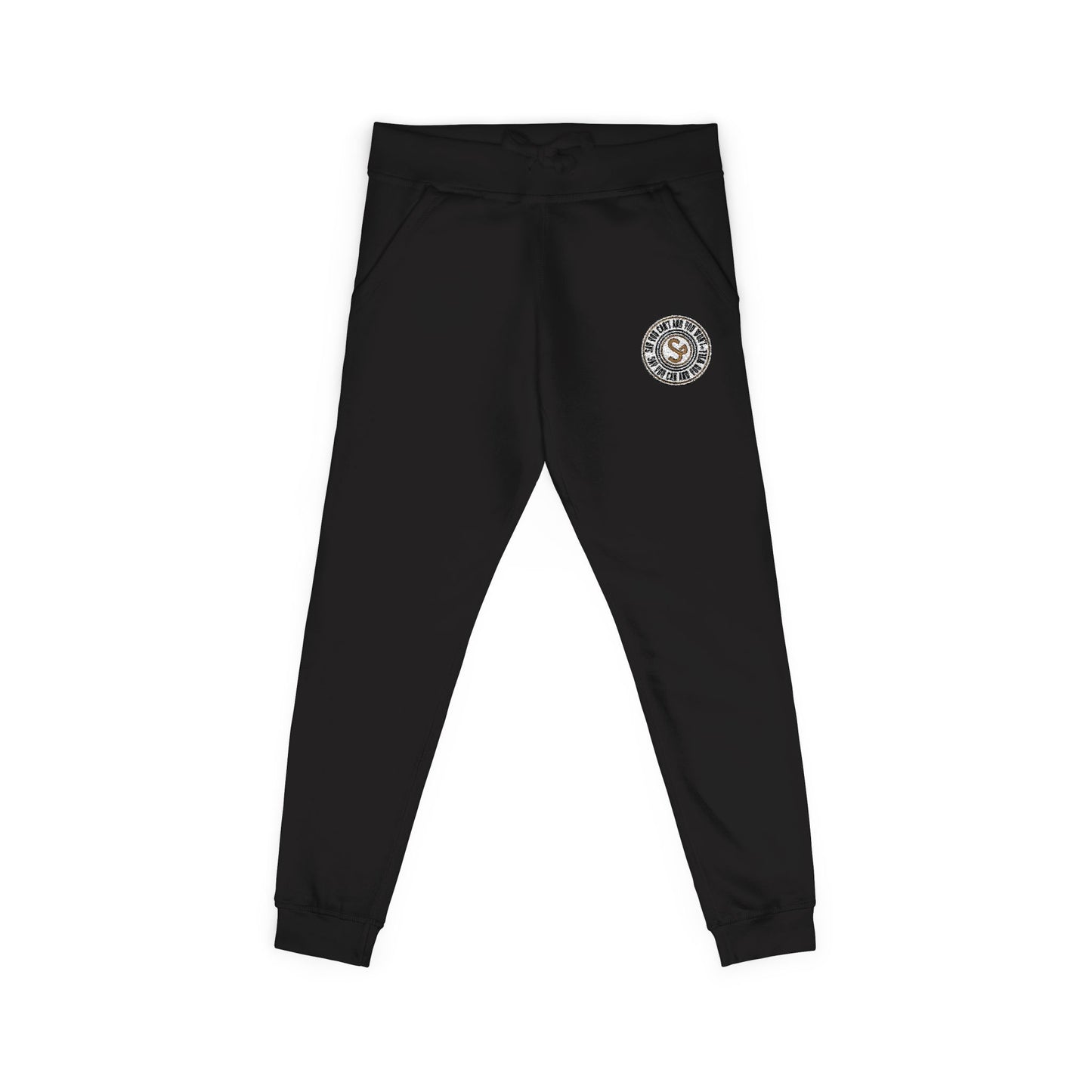 Embroidered Unisex Fleece Sweatpants - Say You Can and You Will