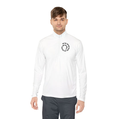 Unisex Quarter-Zip Pullover - "Say You Can and You Will"