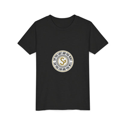 Youth Tee - "Say You Can and You Will" Retro Badge Graphic