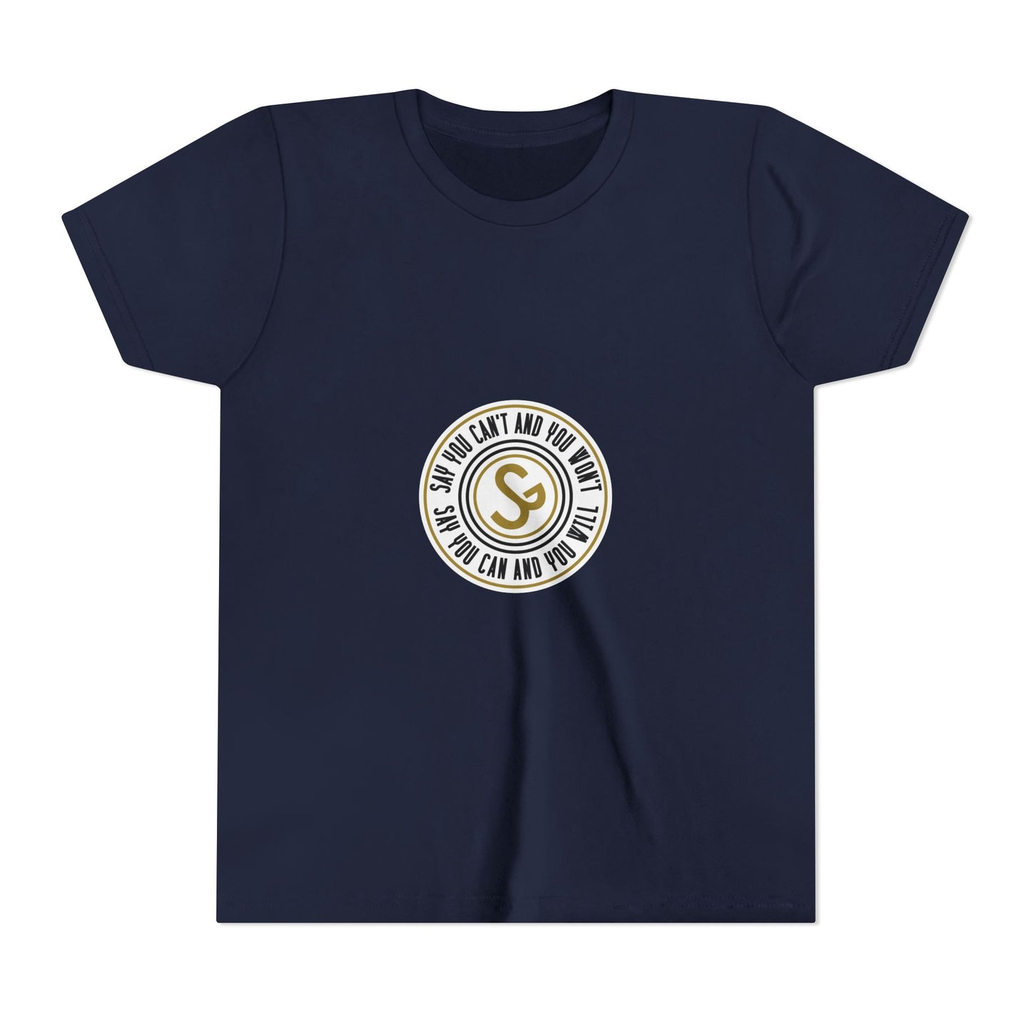 Youth Tee - "Say You Can and You Will" Retro Badge Graphic