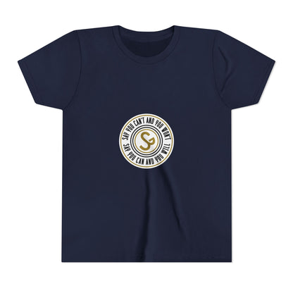 Youth Tee - "Say You Can and You Will" Retro Badge Graphic