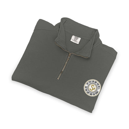 Unisex Adult Quarter-Zip Sweatshirt - "Say You Can and You Will"