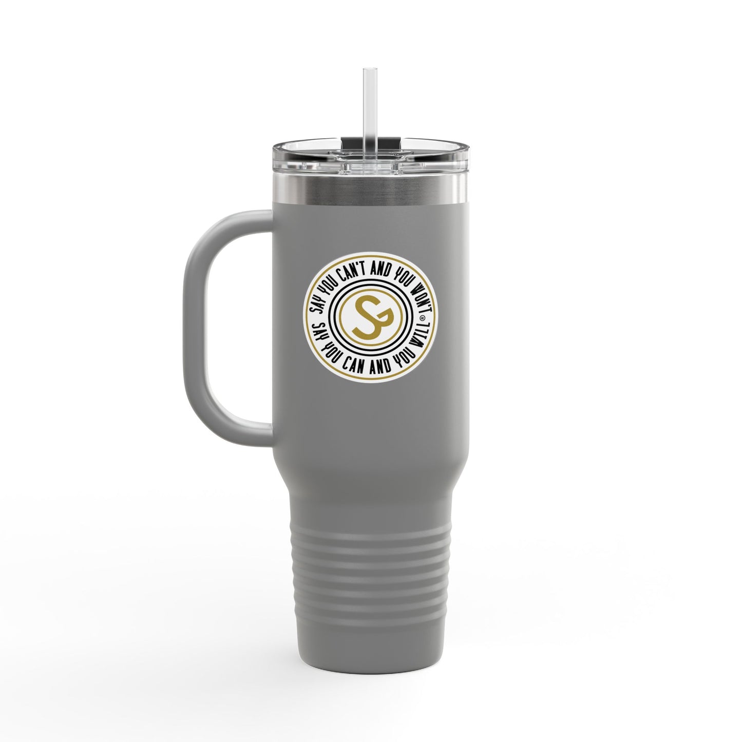 40oz Stylish Insulated Travel Mug, 40oz - "Say You Can and You Will"