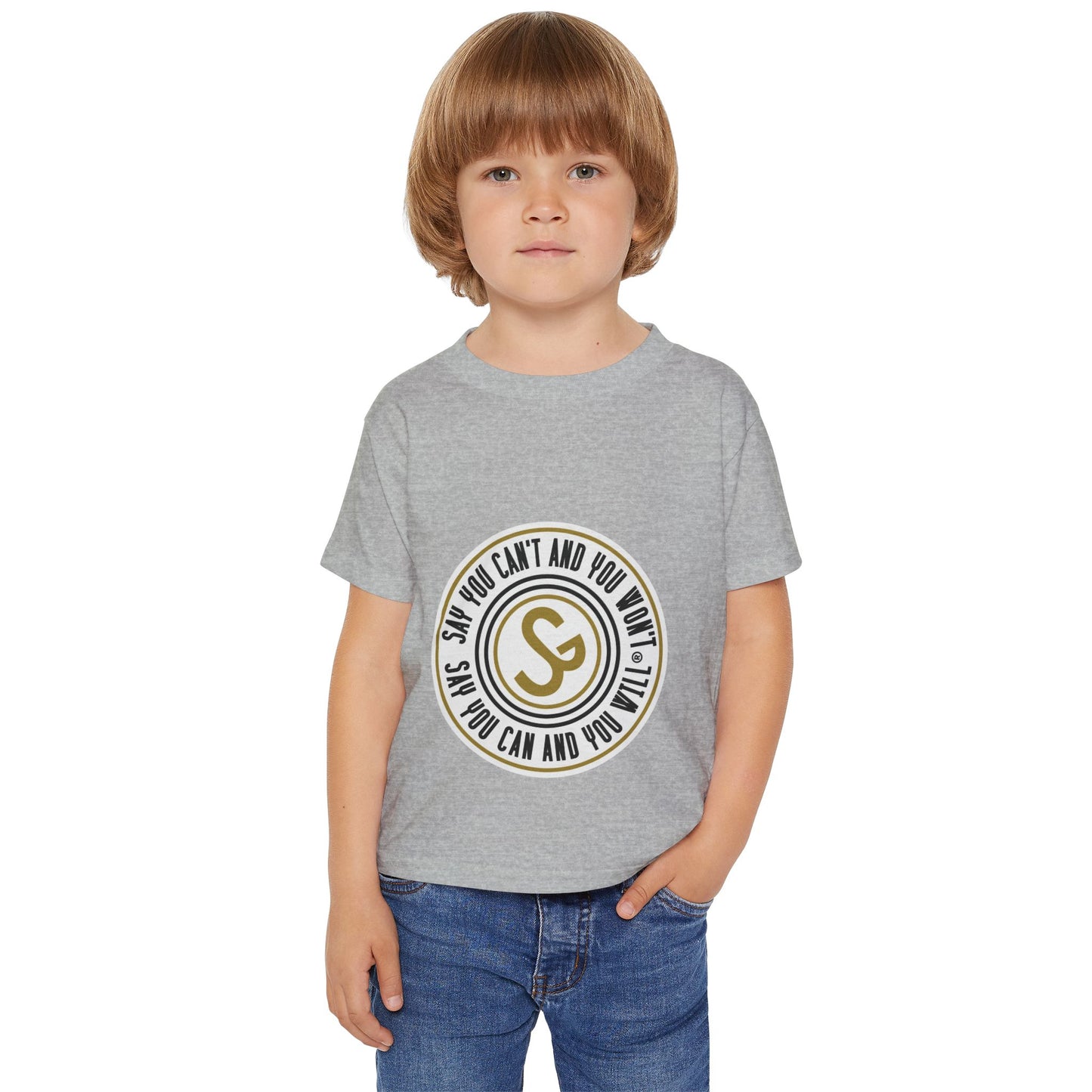 Inspirational Toddler T-Shirt - "Say You Can and You Don't"