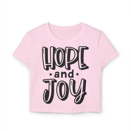 Women's Baby Tee - "Hope and Joy"
