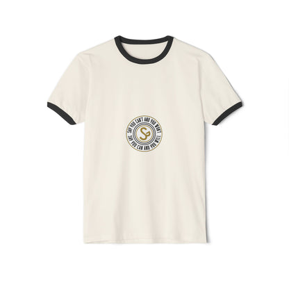 Unisex Cotton Ringer T-Shirt - "Say You Can and You Will"