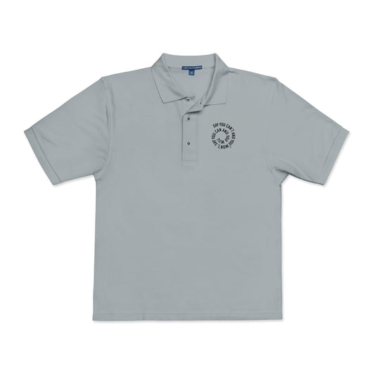 Embroidered Unisex Polo Shirt - Say You Can and You Will