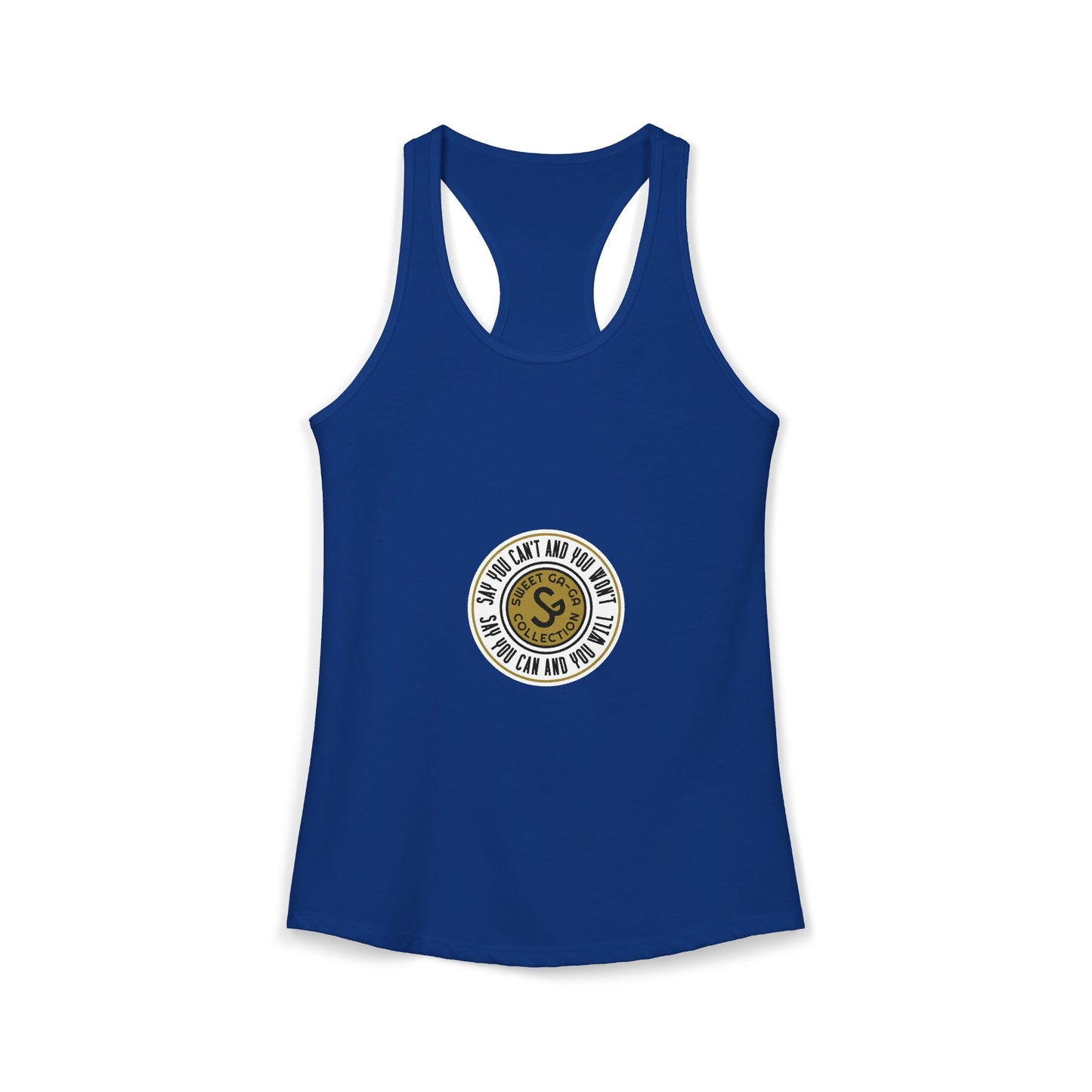 Women's Ideal Racerback Tank -"Say You Can and You Will"