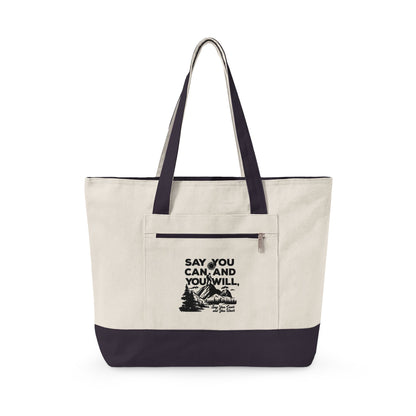Canvas Tote Bag — "Say You Can and You Will" Motivational Zippered Tote