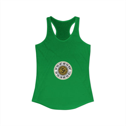 Women's Ideal Racerback Tank -"Say You Can and You Will"