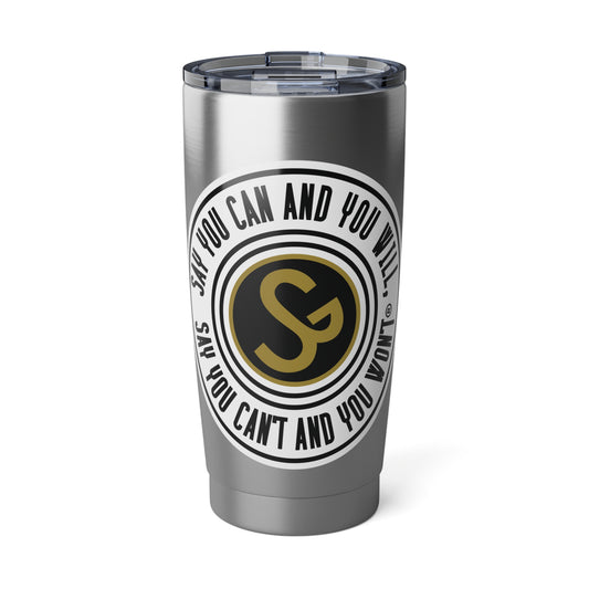 Motivational Travel Tumbler – Say You Can and You Will