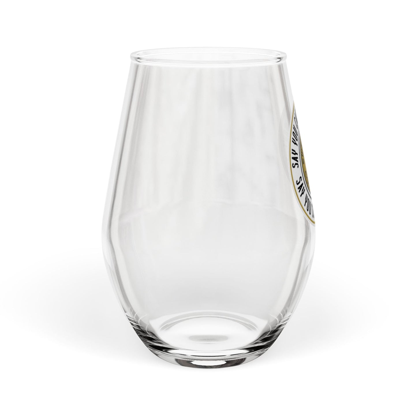 Stemless Wine Glass - 'Say You Can And You Will' Motivational Logo 11.75oz
