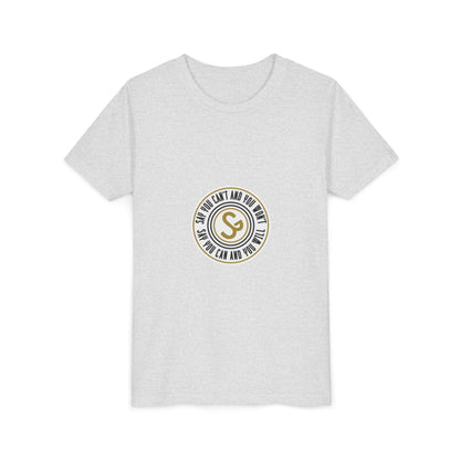Youth Tee - "Say You Can and You Will" Retro Badge Graphic