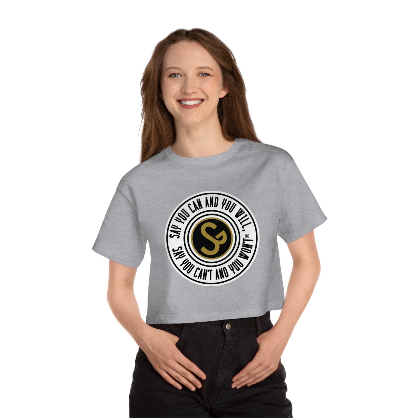 Champion Women's Heritage Cropped T-Shirt - "Say You Can and You Will"
