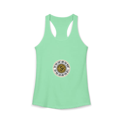 Women's Ideal Racerback Tank -"Say You Can and You Will"