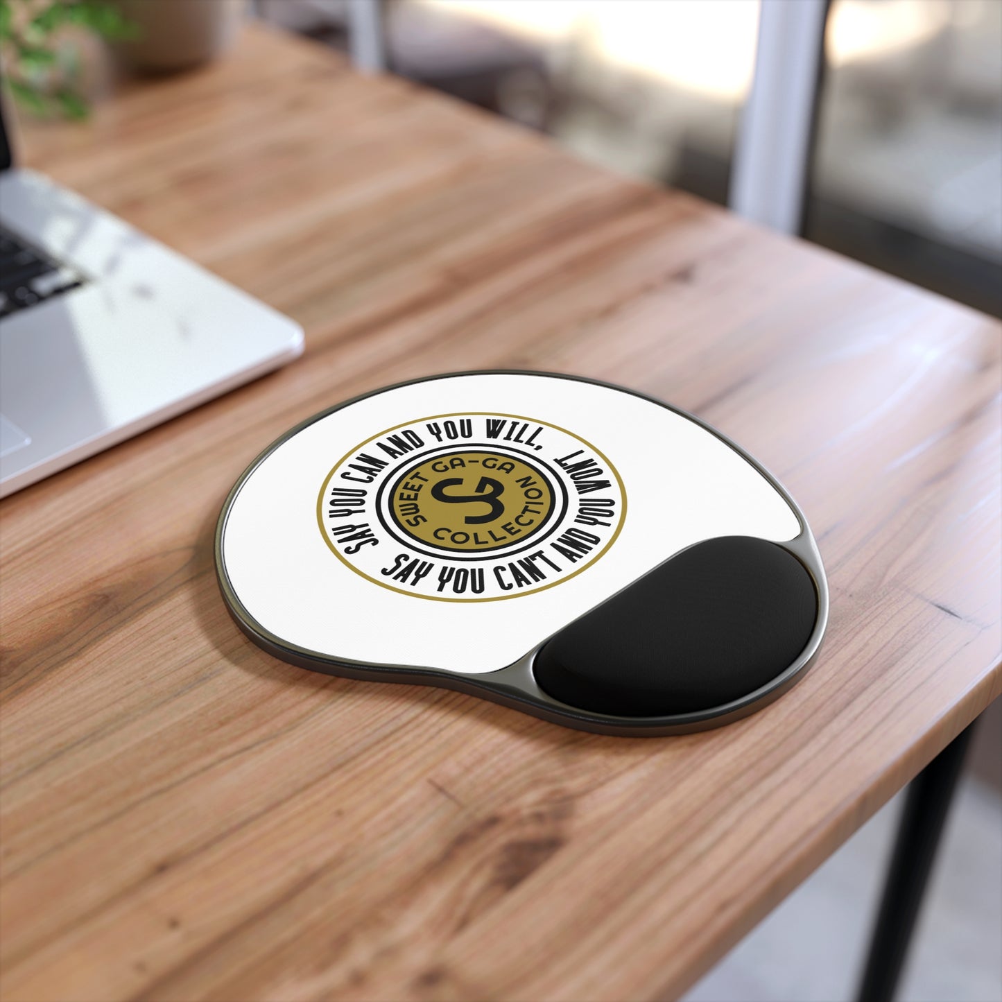 Motivational 'Say You Can and You Will' Mouse Pad with Wrist Rest