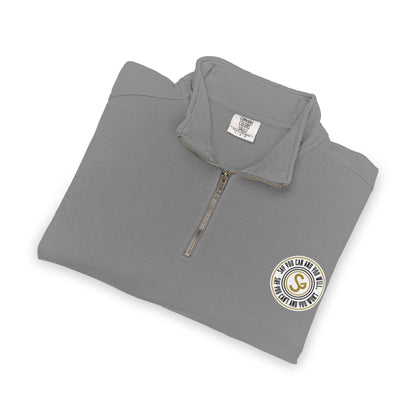 Unisex Adult Quarter-Zip Sweatshirt - "Say You Can and You Will"