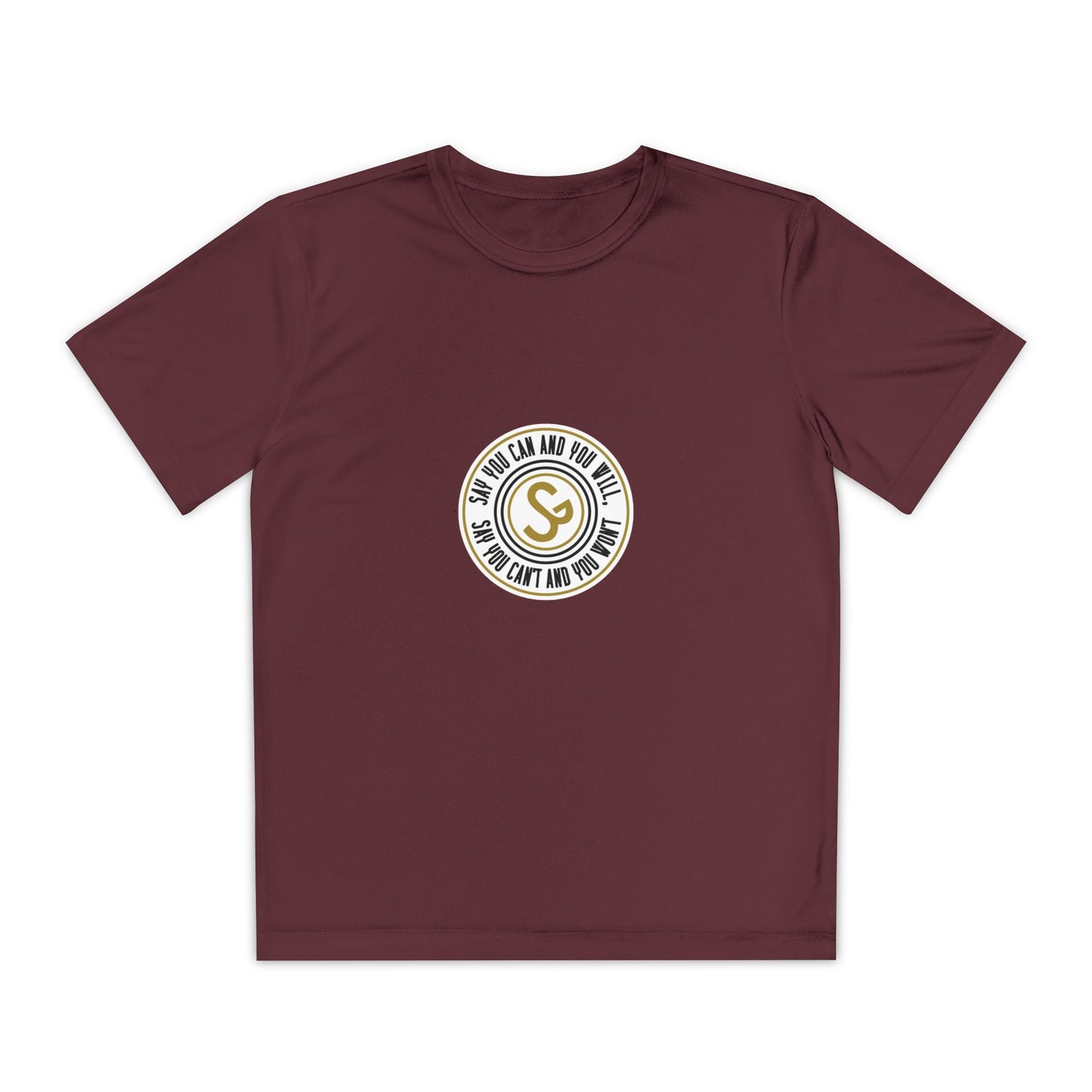 Youth Competitor Tee - "Say You Can and You Will"