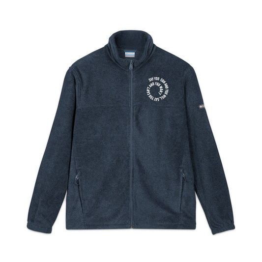 Unisex Embroidered Fleece Jacket -"Say You Can and You Will"