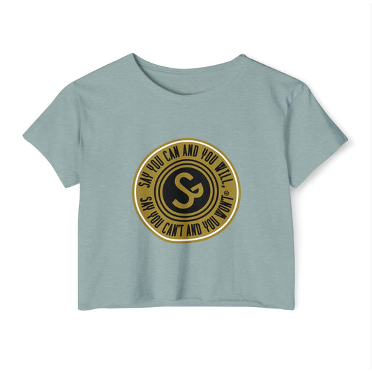 Empowering Women’s Festival Crop Top - "Say You Can and You Will"