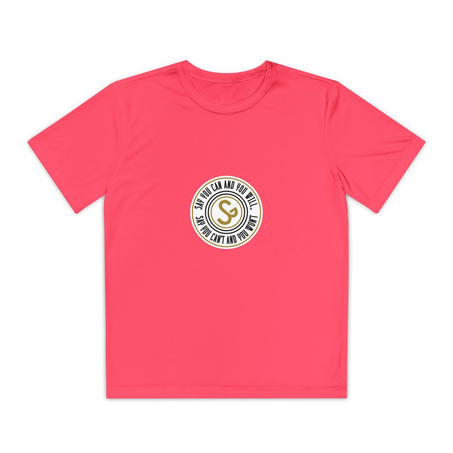Youth Competitor Tee - "Say You Can and You Will"