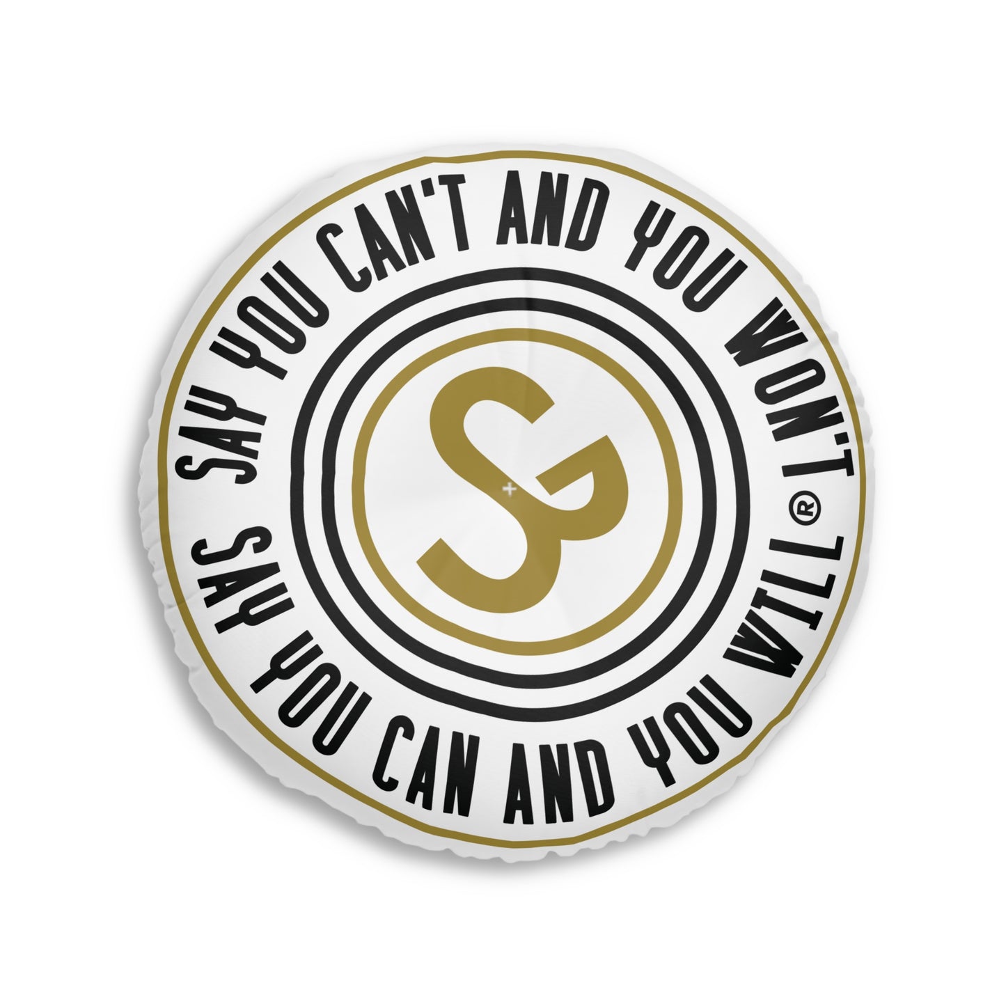 Round Motivational Tufted Floor Pillow - "Say You Can and You Will"