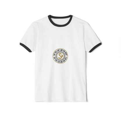 Unisex Cotton Ringer T-Shirt - "Say You Can and You Will"