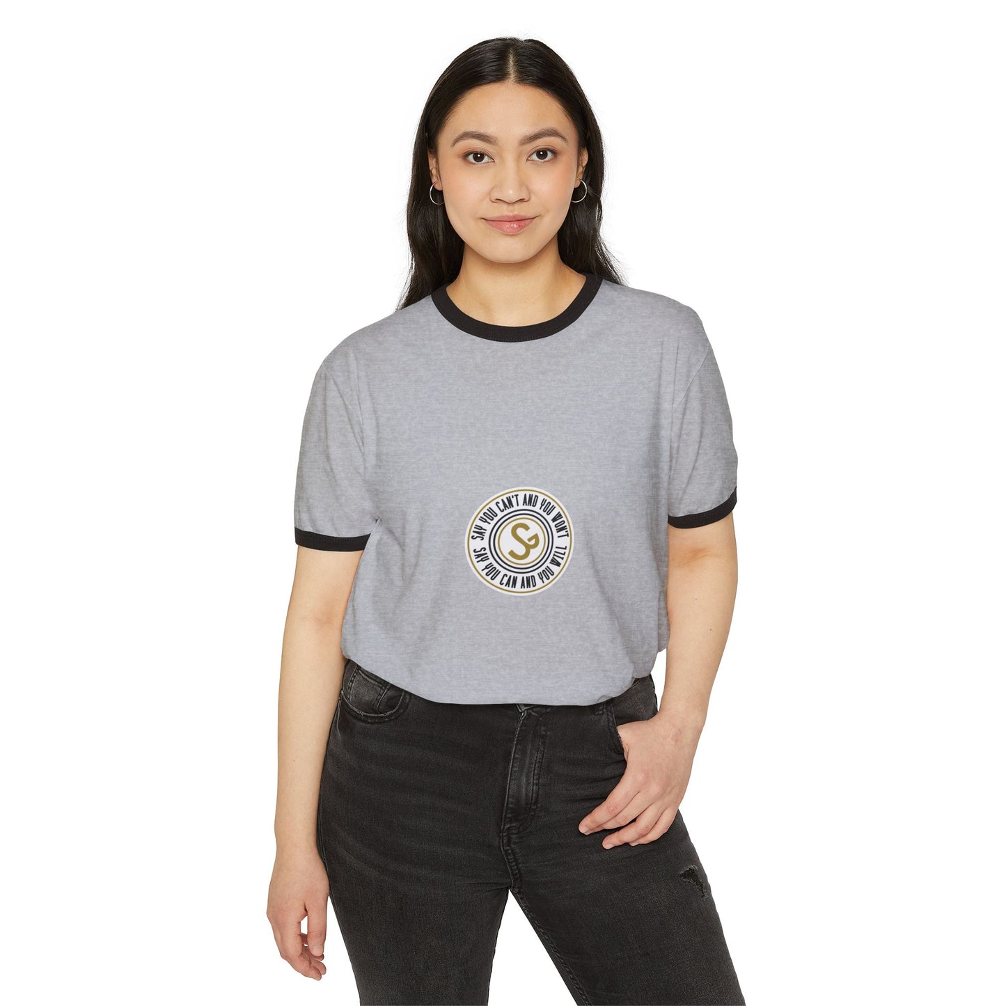 Unisex Cotton Ringer T-Shirt - "Say You Can and You Will"