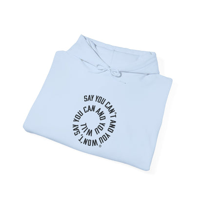 Inspirational Quote Hoodie for Motivation