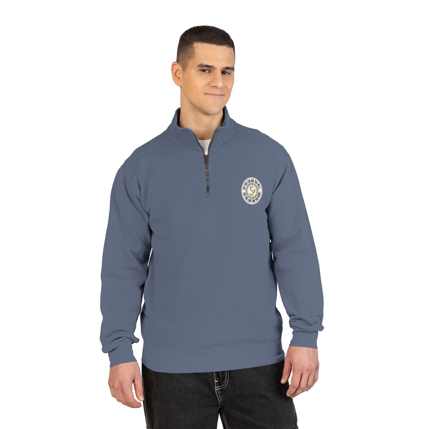 Unisex Adult Quarter-Zip Sweatshirt - "Say You Can and You Will"