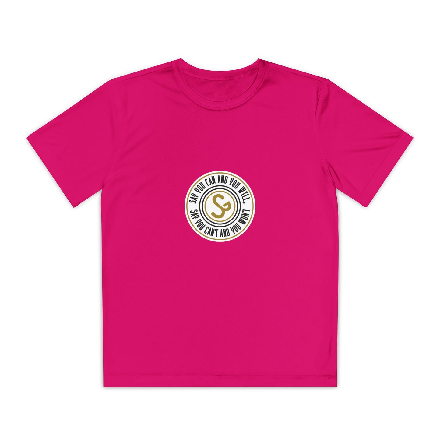 Youth Competitor Tee -"Say You Can and You Will"