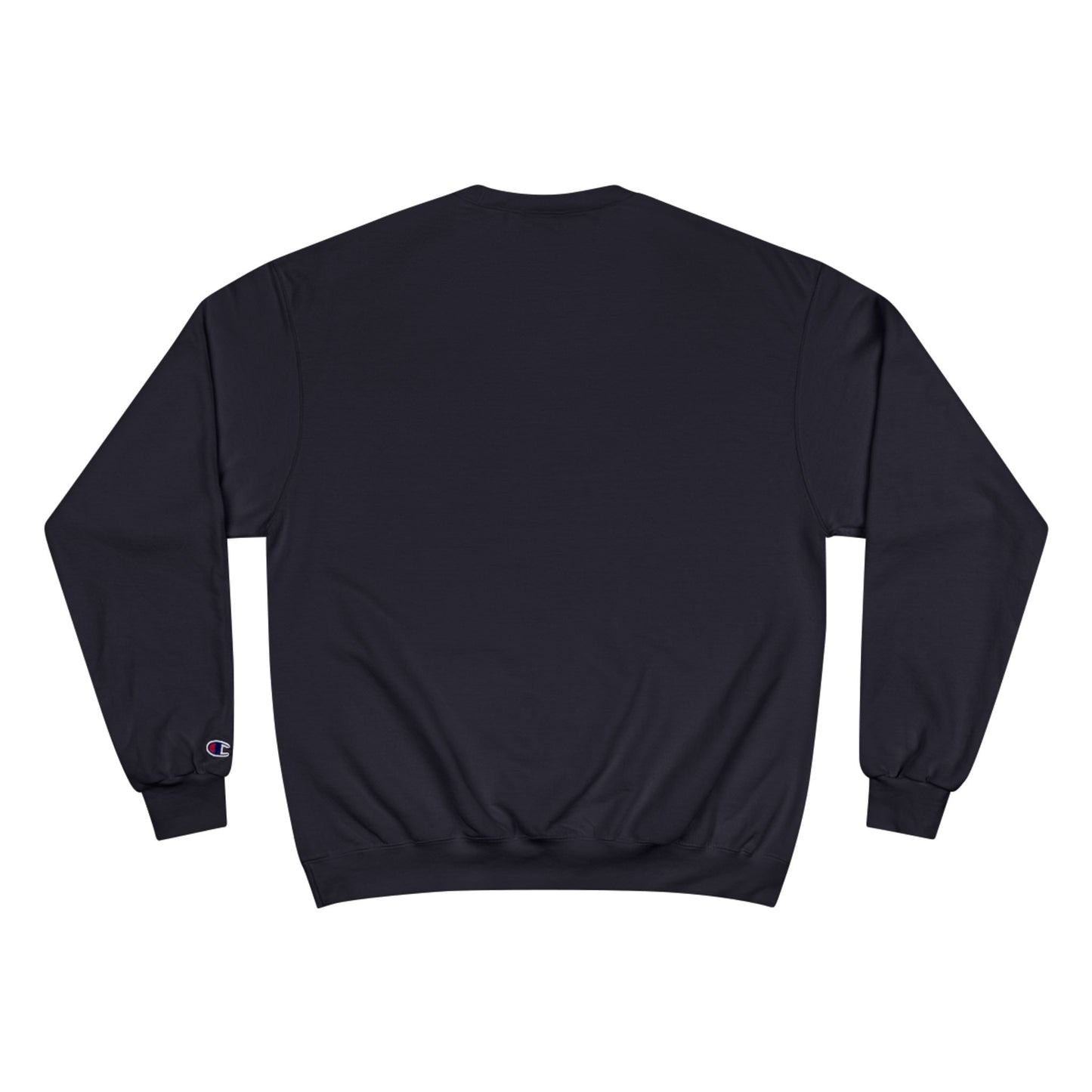 Champion Sweatshirt - "Say You Can and You Will"