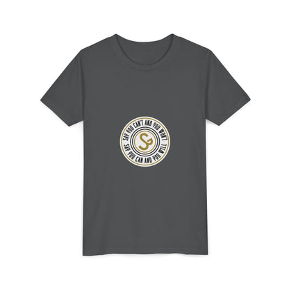 Youth Tee - "Say You Can and You Will" Retro Badge Graphic