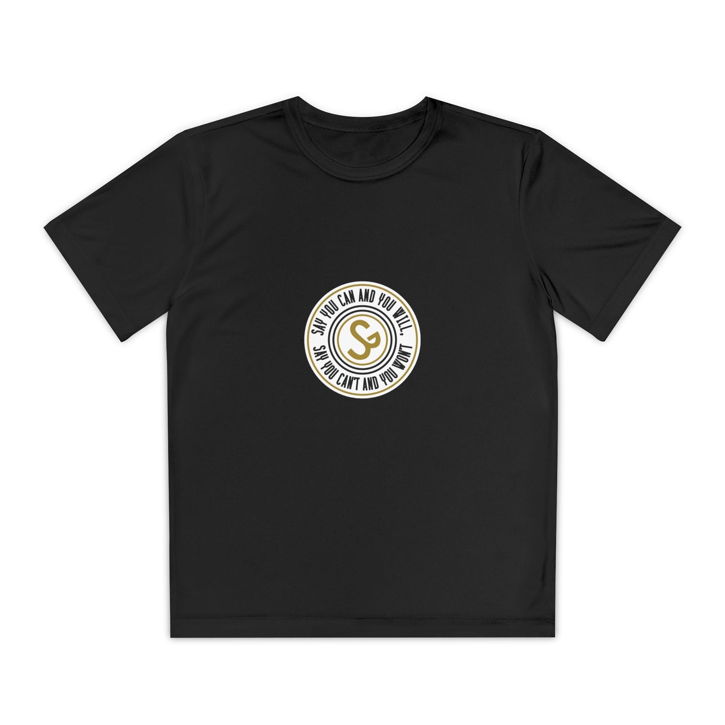 Youth Competitor Tee - "Say You Can and You Will"