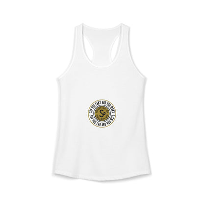 Women's Ideal Racerback Tank -"Say You Can and You Will"