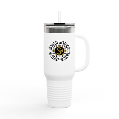 40oz Stylish Insulated Travel Mug, 40oz - "Say You Can and You Will"