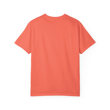 Unisex Garment-Dyed T-shirt with Motivational Quote