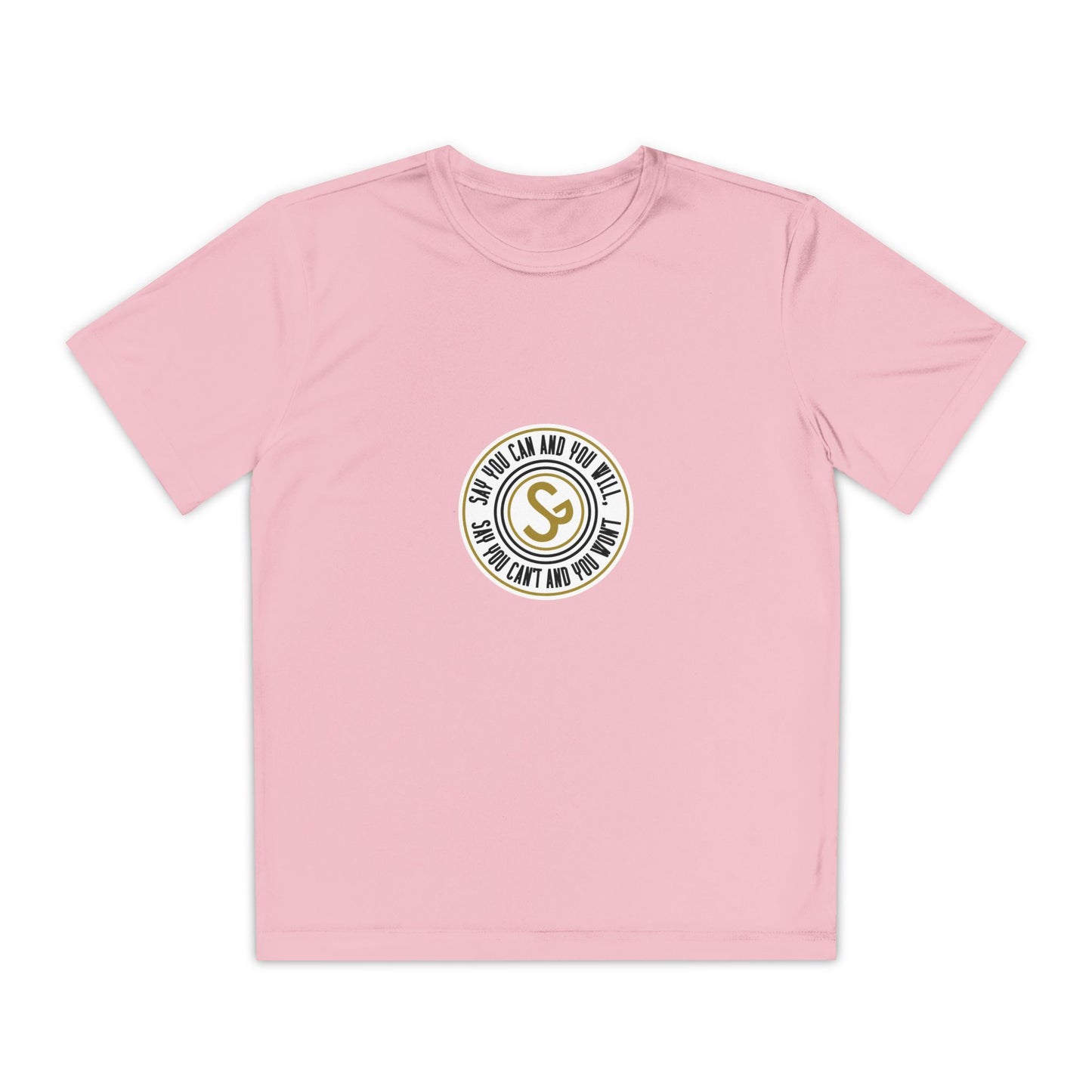 Youth Competitor Tee - "Say You Can and You Will"