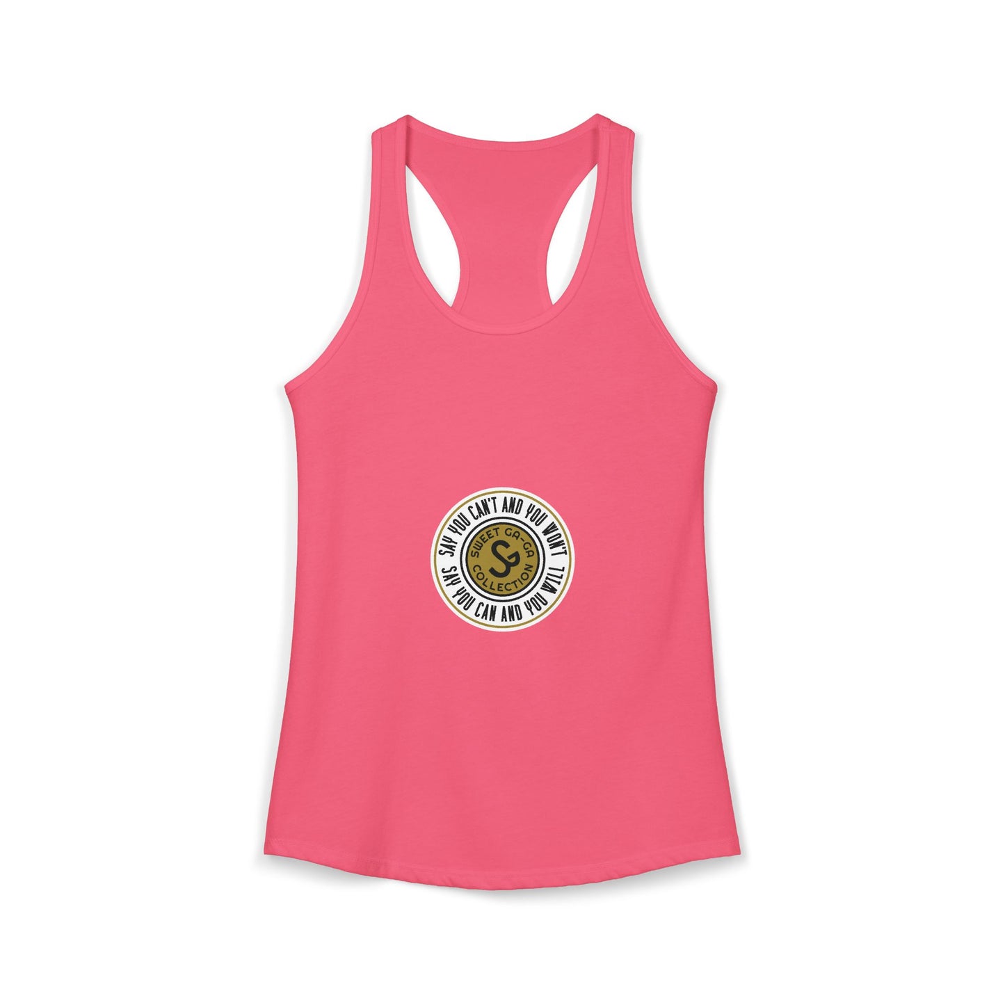 Women's Ideal Racerback Tank -"Say You Can and You Will"